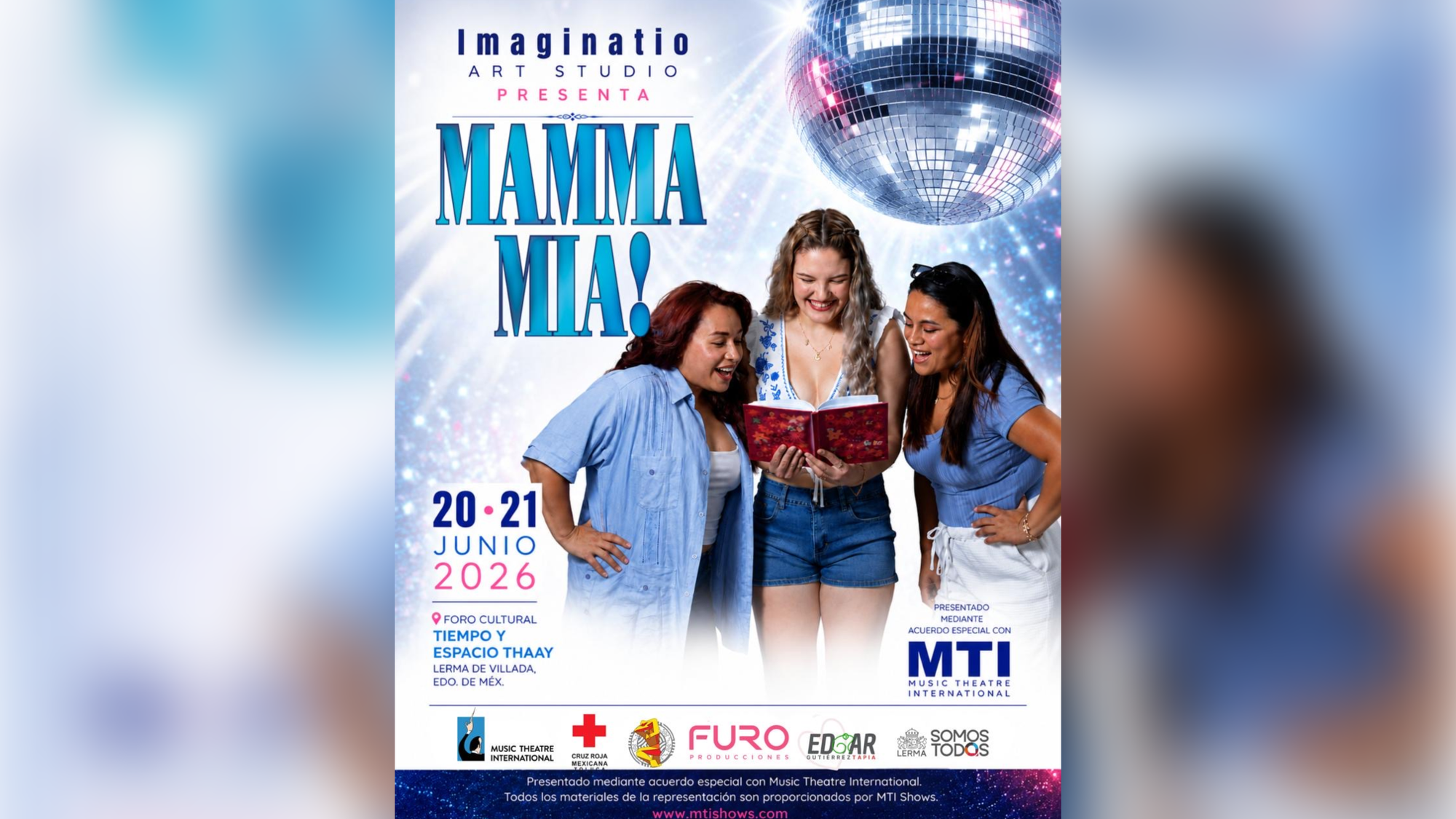 Mamma Mia! llega a Toluca, una producción original de Imaginatio