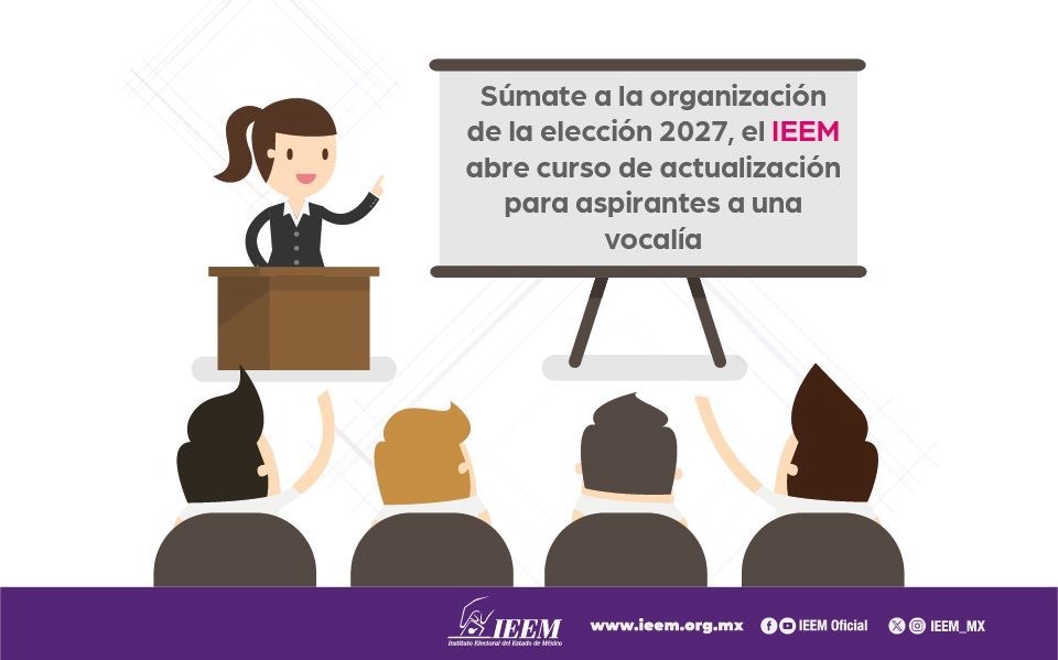 IEEM busca nuevos organizadores para elecciones del Estado de México